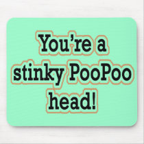 STINKY POO POO HEAD mousepads