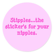 Stipples...the sticker's for your nipples.