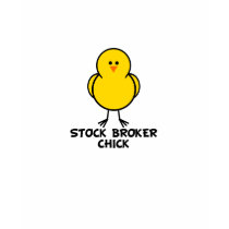 Stock Broker Chick t-shirts