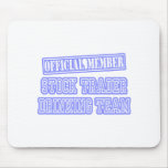 Stock Trader Drinking Team Mouse Pad