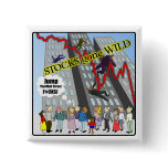Stocks Gone Wild Wall Street Button