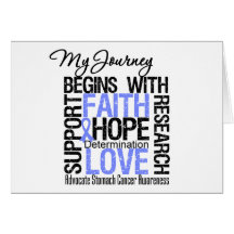 Stomach Cancer My Journey Begins With FAITH Greeting Cards