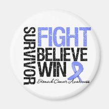 Stomach Cancer Survivor Fight Believe Win Motto Fridge Magnets