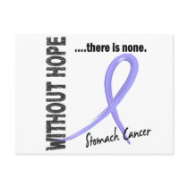 Stomach Cancer Without Hope 1 postcards by awarenessgifts Stomach Cancer Without Hope 1 postcards