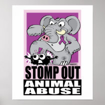 Stomp Out Animal Abuse Posters