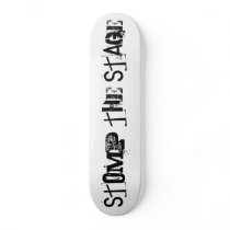 Stomp The Stage skateboards by stompthestage Stomp The Stage skateboards