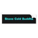 Stone Cold Buddha Bumper Sticker bumper stickers by Aflakyan Stone Cold Buddha Bumper Sticker bumper stickers