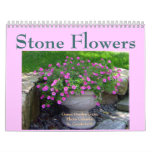STONE FLOWERS Calendar