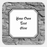 Stone Wall. Black and white with Custom Text. Square Sticker