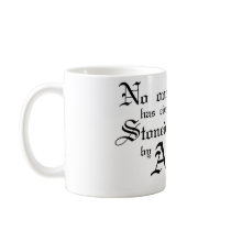 Stoned by Atheists Mug