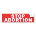 Stop Abortion bumper stickers