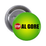 Stop Al Gore Pinback Buttons
