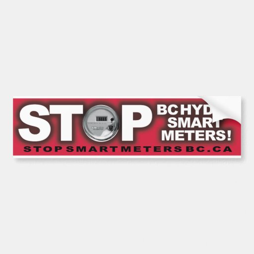 Stop BC Hydro Smart Meters Bumper Stickers