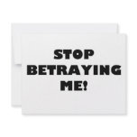 Stop Betraying Me! Invitation