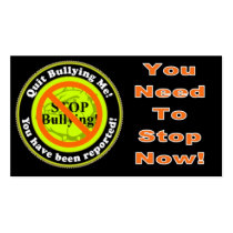 Stop Bullying Me Now Notification Card Business Card