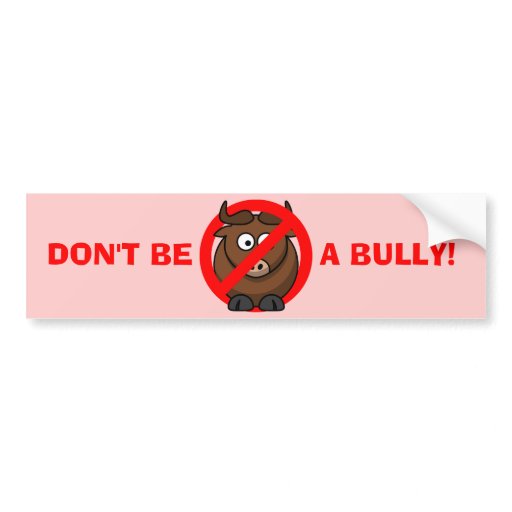 Stop Bullying Now Don't Bully Bullying Prevention Car Bumper Sticker