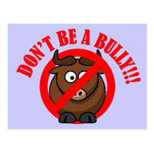 Stop Bullying Now: Don't Bully Bullying Prevention Post Cards