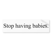 stop bumper stickers by smallvoice stop bumper stickers