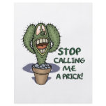 stop calling me a prick funny cactus custom flyer