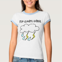 Stop climate Change! Ecology products! t-shirts