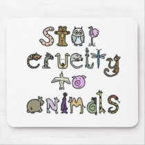 Stop Cruelty Mouse Pad