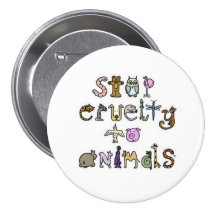 stop cruelty to animals - Customized Buttons