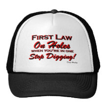 Stop Digging! Trucker Hats
