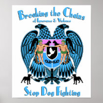 Stop Dog Fighting, American Pit Bull Terrier Dog Poster