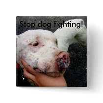 Stop dog fighting! button