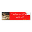 "Stop Drop and Roll" Bumper Sticker bumper stickers by morethanconquerors "Stop Drop and Roll" Bumper Sticker bumper stickers