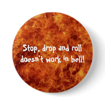 Stop, drop and roll button by Superstarbing Stop, drop and roll button