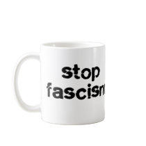 Stop Fascism Coffee Mugs