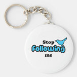 Stop following me key chain
