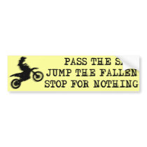 Stop For Nothing Dirt Bike Motocross Bumper Sticke Bumper Stickers