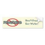 Stop Fracking Bumpersticker Bumper Stickers
