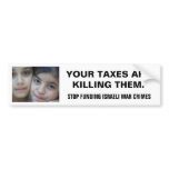 STOP FUNDING ISRAELI WAR CRIMES BUMPER STICKER