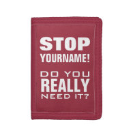 STOP! Funny custom name wallets