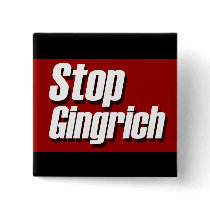 Stop Gingrich Political Campaign Pin buttons