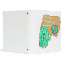 Stop Global Warming 3 Ring Binder