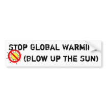 Stop Global Warming bumper stickers by sgtgizmo Stop Global Warming bumper stickers