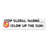 Stop Global Warming bumper stickers