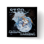 Stop Global Warming Pin