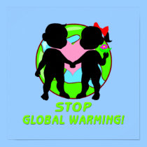 Stop Global Warming Poster posters by politicalgirl Stop Global Warming Poster posters