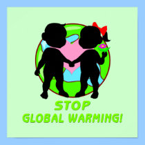 Stop Global Warming Poster posters by politicalgirl Stop Global Warming Poster posters