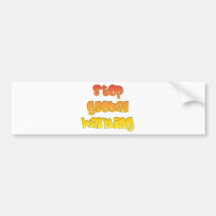 Stop Global Warming products! Bumper Sticker