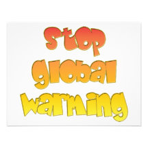Stop Global Warming products! Personalized Invite