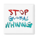 Stop Global Whining magnets by PixieDust11 Stop Global Whining magnets
