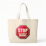 STOP Gold at Panner Work Funny Prospecting BAG