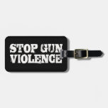 Stop Gun Violence Luggage Tag