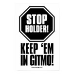 Stop Holder!